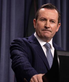 WA Premier Mark McGowan Announces That He Will NOT Reopen Borders