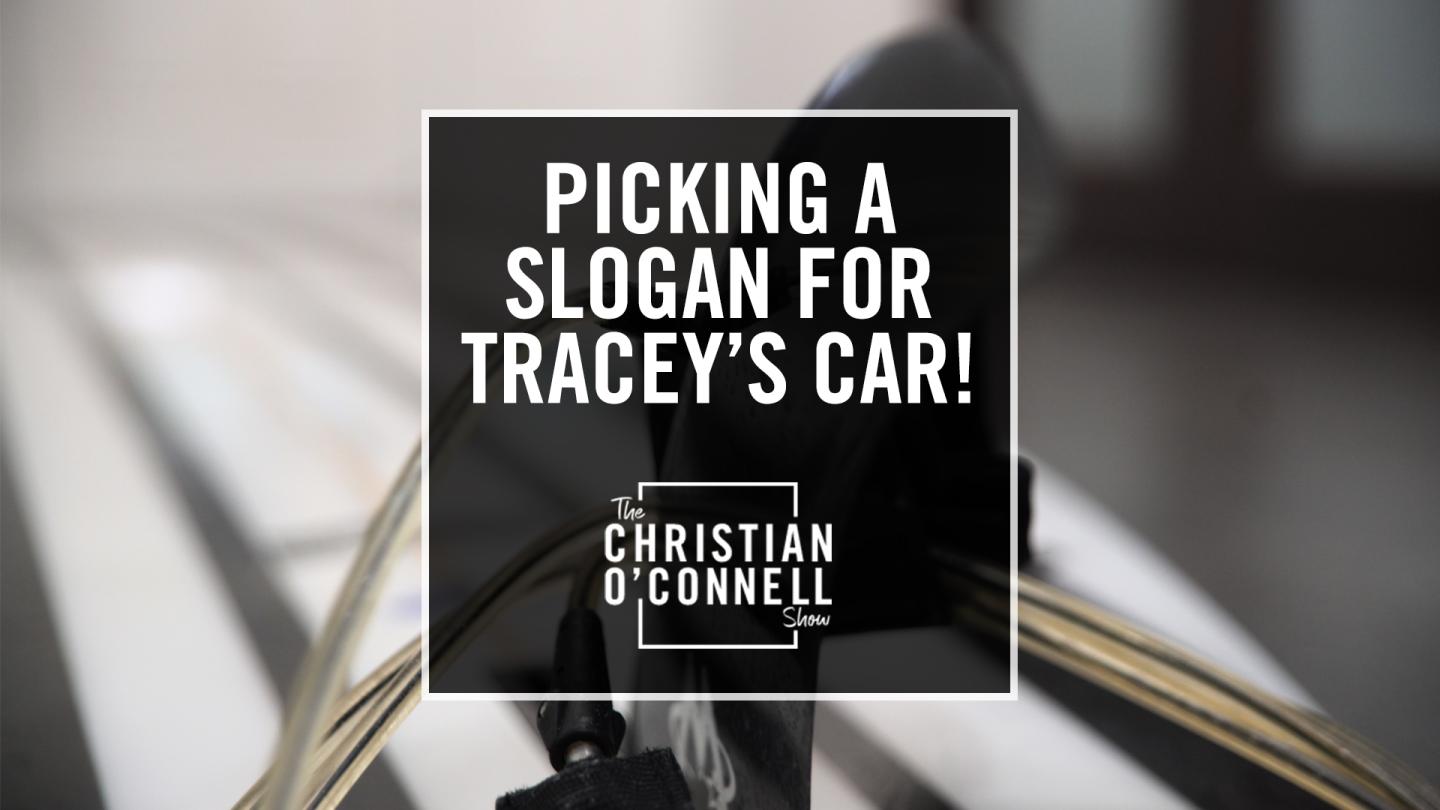 Picking A Motivational Slogan For Tracey's Car