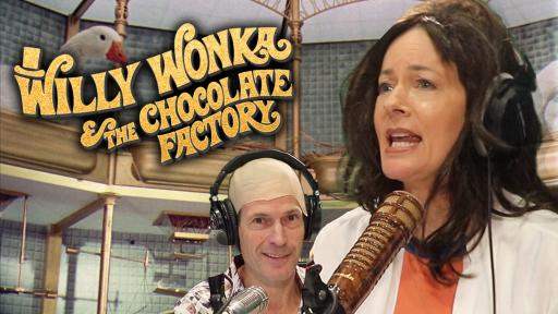 'Willy Wonka And The Chocolate Factory' With Jonesy & Amanda