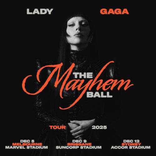 Lady Gaga Bringing Mayhem Ball Down Under!